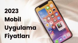 Mobil uygulama fiyatları